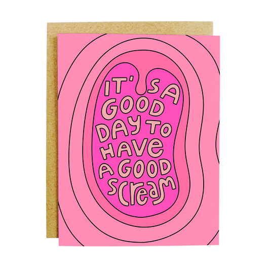 Good Day For A Scream Greeting Card