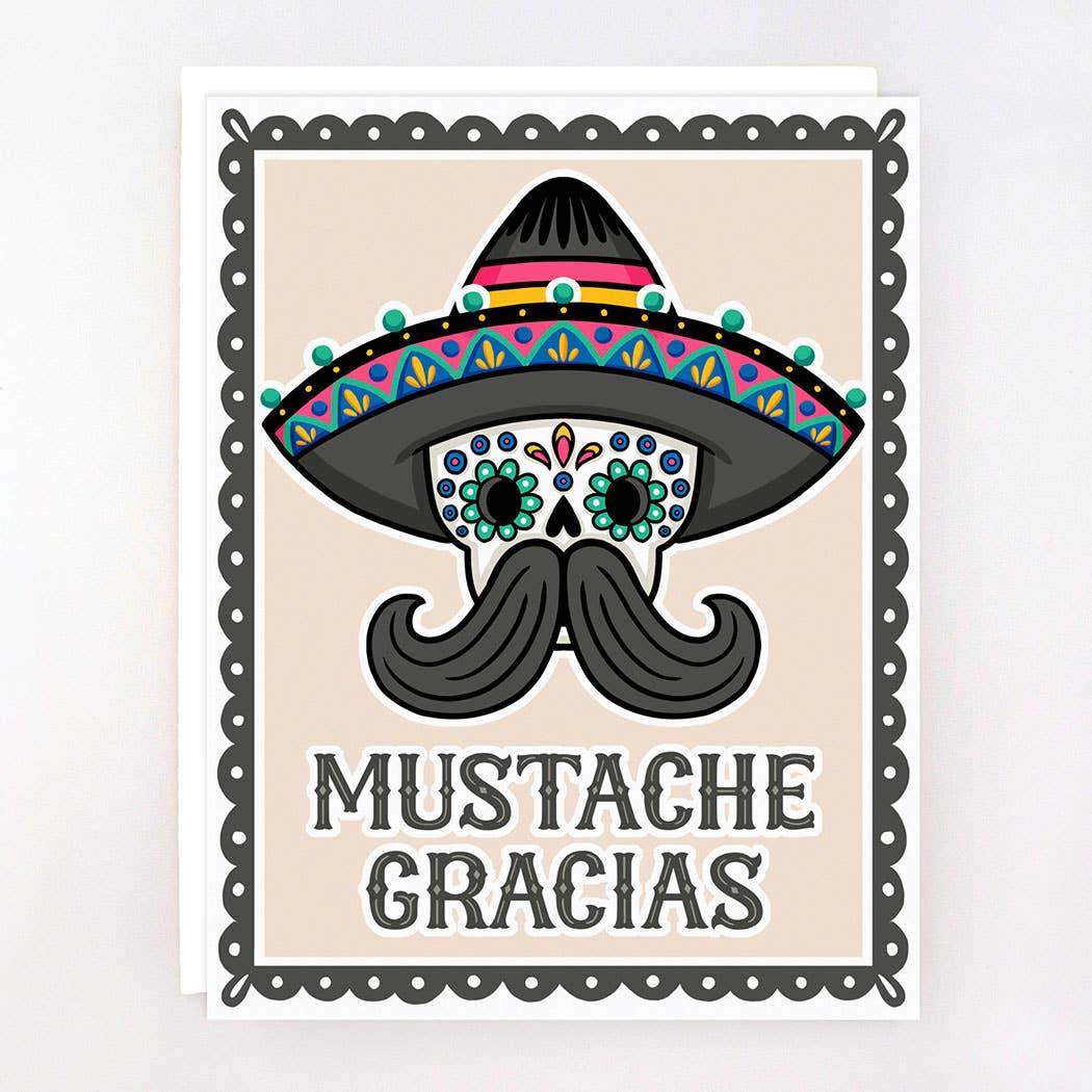 Mustache Gracias