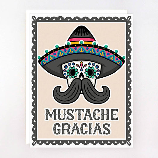Mustache Gracias